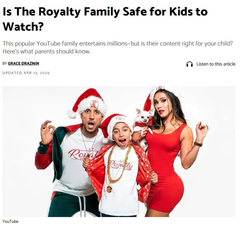 headline from TOday's Parent that asks "Is the Royalty Family Safe for Kids to Watch?"